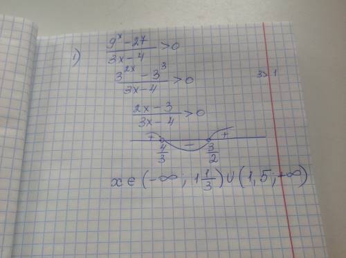 Показательные неравенства 1)9^x-27/3x-4> 0 2)(1/2)^x^(2) -5 > (1/16)^x с решением, если можно