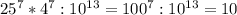 25^7*4^7:10^{13}=100^7:10^{13}=10