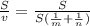 \frac{S}{v} = \frac{S}{S( \frac{1}{m} + \frac{1}{n} )}