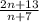 \frac{2n+13}{n+7}