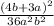 \frac{(4b+3a) ^{2} }{36a ^{2}b ^{2} }