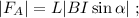 | F_A | = L | BI \sin{ \alpha } | \ ;