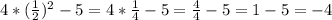 4*(\frac{1}{2})^{2}-5=4*\frac{1}{4}-5=\frac{4}{4}-5=1-5=-4