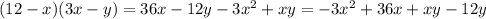 (12 -x) ( 3x- y )=36x-12y-3x^2+xy=-3x^2+36x+xy-12y