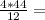 \frac{4*44}{12} =