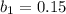 b_1=0.15