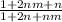 \frac{1+ 2nm+n}{1+ 2n+nm}