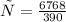 у= \frac{6768}{390}