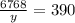 \frac{6768}{y}=390