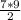 \frac{7*9}{2}