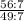 \frac{56 : 7}{49 : 7}