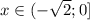 x \in (-\sqrt{2}; 0]