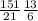 \frac{151}{21} \frac{13}{6}