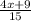 \frac{4x+9}{15}