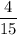 \dfrac{4}{15}