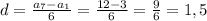 d = \frac{a_7 - a_1}{6} = \frac{12-3}{6} = \frac{9}{6} = 1,5