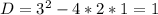 D=3^2-4*2*1=1