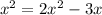 x^2=2x^2-3x