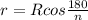 r = Rcos \frac{180}{n}