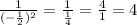 \frac{1}{(- \frac{1}{2})^{2} }= \frac{1}{ \frac{1}{4}}= \frac{4}{1}=4