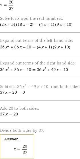 Решите уравнение пошагово: (2x+5)(18x-2)=(4x+1)(9x+10)