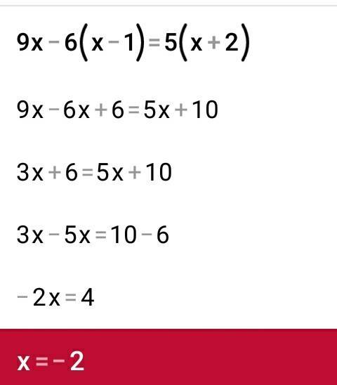 Решить уравнение для седьмого класса 9x-6(x-1)=5(x+2) и второе уравнение 7-4(3x-1)=5(1-2x)