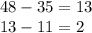 48-35=13\\13-11=2