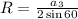 R=\frac{a_3}{2\sin{60}}