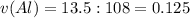 v (Al)= 13.5: 108=0.125 &#10;