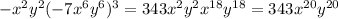 -x^2y^2(-7x^6y^6)^3=343x^2y^2x^{18}y^{18}=343x^{20}y^{20}