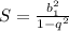 S={b_1^2\over1-q^2}