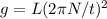 g = L (2 \pi N/t) ^{2}