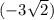 (-3 \sqrt{2})