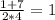 \frac{1+7}{2*4}=1