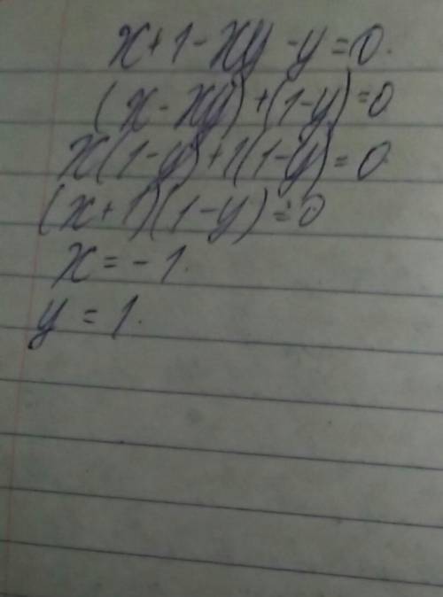 Решите уравнение x+1-xy-y=0 если что 7 класс.