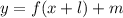 y=f(x+l)+m