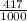 \frac{417}{1000}