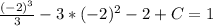 \frac{(-2)^3}{3} -3*(-2)^2-2+C=1