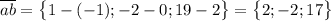 \overline{ab}=\big\{1-(-1);-2-0;19-2\big\}=\big\{2;-2;17\big\}