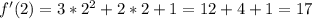 f'(2)=3*2^2+2*2+1=12+4+1=17