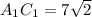 A_1C_1=7 \sqrt{2}