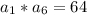 a_1*a_6=64