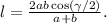 l=\frac{2ab\cos (\gamma/2)}{a+b}.