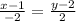 \frac{x-1}{-2} = \frac{y-2}{2}