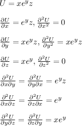 \small \\U=xe^yz\\\\ \frac{\partial U}{\partial x}=e^yz, \frac{\partial^2 U}{\partial x^2}=0\\\\ \frac{\partial U}{\partial y}=xe^yz, \frac{\partial^2 U}{\partial y^2}=xe^yz\\\\ \frac{\partial U}{\partial z}=xe^y, \frac{\partial^2 U}{\partial z^2}=0\\\\ \frac{\partial^2 U}{\partial x\partial y}=\frac{\partial^2 U}{\partial y\partial x}=e^yz\\\\ \frac{\partial^2 U}{\partial x\partial z}=\frac{\partial^2 U}{\partial z\partial x}=e^y\\\\ \frac{\partial^2 U}{\partial y\partial z}=\frac{\partial^2 U}{\partial z\partial y}=xe^y\\\\