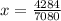 x= \frac{4284}{7080}