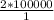 \frac{2*100000}{1}