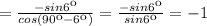 =\frac{-sin6к}{cos(90к-6к)}=\frac{-sin6к}{sin6к}=-1