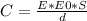 C= \frac{E*E0*S}{d}