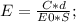 E= \frac{C*d}{E0*S};